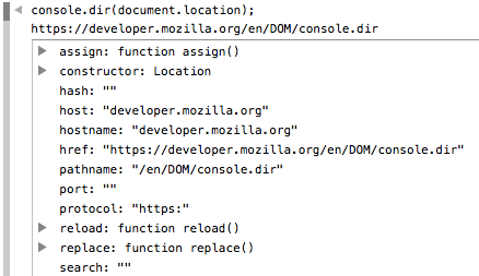 Firefox コンソールで console.dir(document.location) を実行した際のスクリーンショット。ページの URL と、次のプロパティのブロックを確認できます。プロパティが関数またはオブジェクトの場合、展開三角記号が先頭に付加されます。